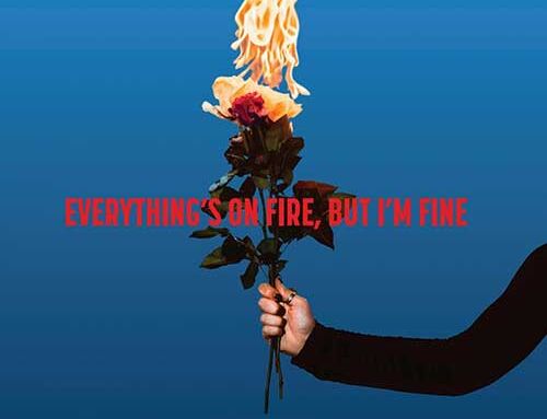 AS DECEMBER FALLS – “Everything’s On Fire But I’m Fine”
