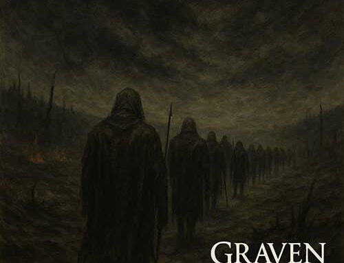 GRAVEN – “March Of The Broken”