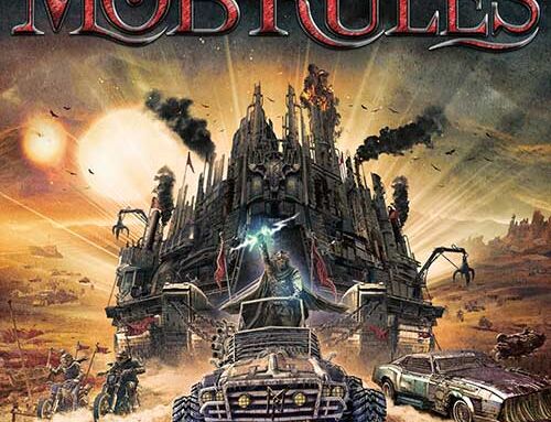 MOB RULES – ”Rise Of The Ruler”