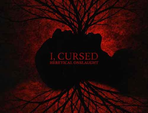 I, CURSED – “Heretical Onslaught” (EP)