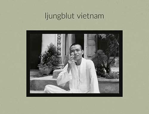 LJUNGBLUT – “Vietnam”