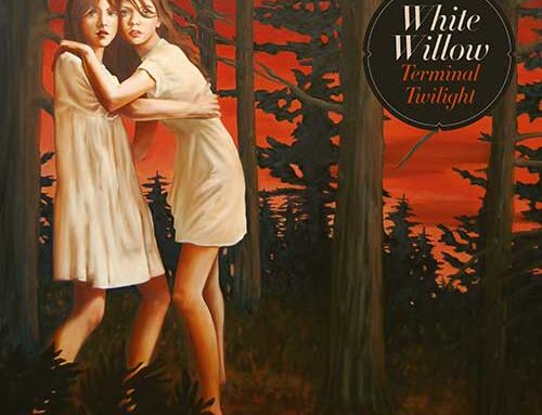 WHITE WILLOW – “Terminal Twilight” (Reissue)