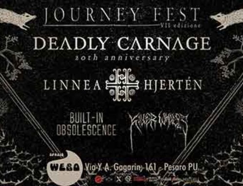 JOURNEY FEST, a Pesaro presso lo Spazio Webo con Deadly Carnage e non solo