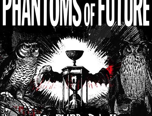 PHANTOMS OF FUTURE – “Forever Dark”