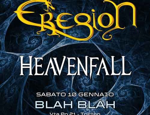 EREGION, con gli Heavenfall al Blah Blah di Torino