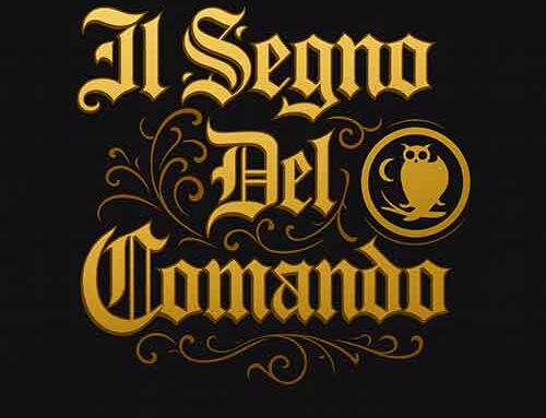 IL SEGNO DEL COMANDO, firmano con Ma.Ra.Cash Recods