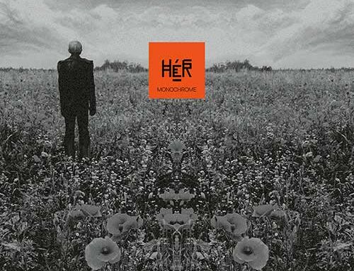 HÉR – “Monochrome”