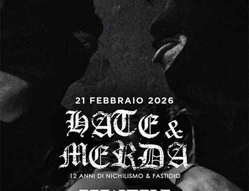 HATE & MERDA, il 21 febbraio al Garage Club di San Donà di Piave (PD)