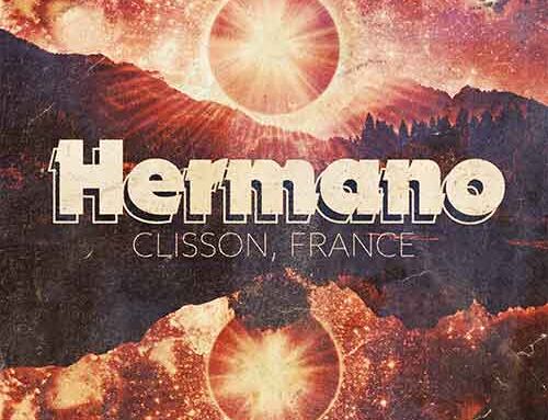 HERMANO – “Clisson, France”