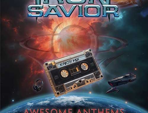 IRON SAVIOR – “Awesome Anthems From The Galaxy”