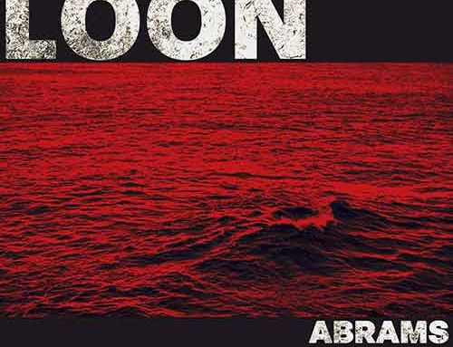 ABRAMS – “Loon”