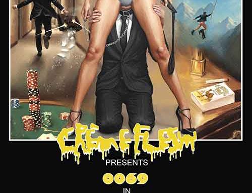 CRÈME FLESH – “For Your Ass Only”