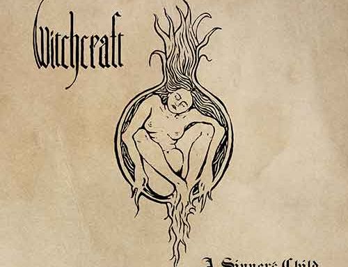 WITCHCRAFT – “A Sinner’s Child” (EP)