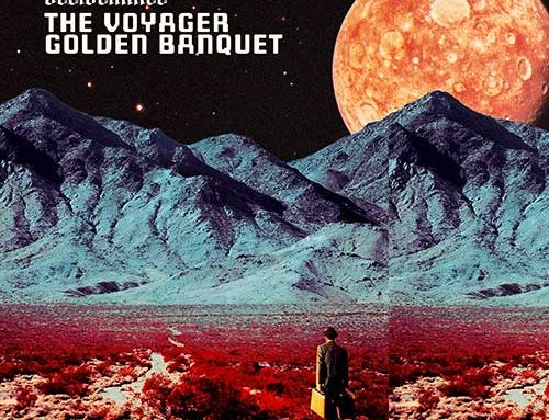 DELIVERANCE – “The Voyager Golden Banquet”