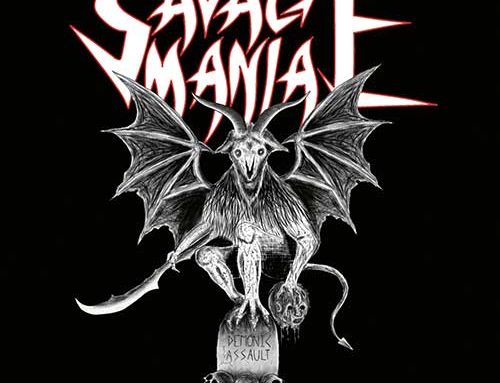 SAVAGE MANIA – “Demonic Assault”