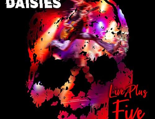 THE DEAD DAISIES – “Live Plus Five” (Live)