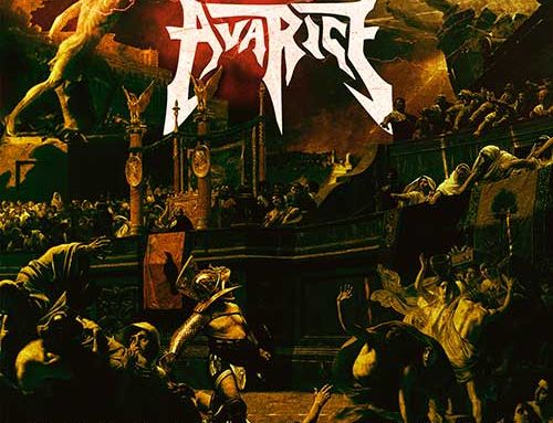 AVARICE – “Perpetual Ruin”