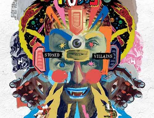 TONS – “Stoned Villains”