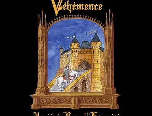 VÉHÉMENCE – “Assiégé pour l’Eternité” (Reissue)