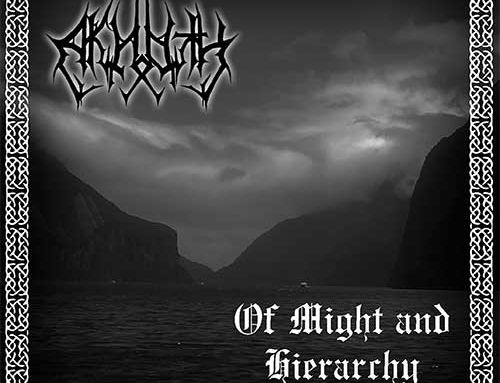 AKHOTH – “Of Might and Hierarchy” (Reissue)