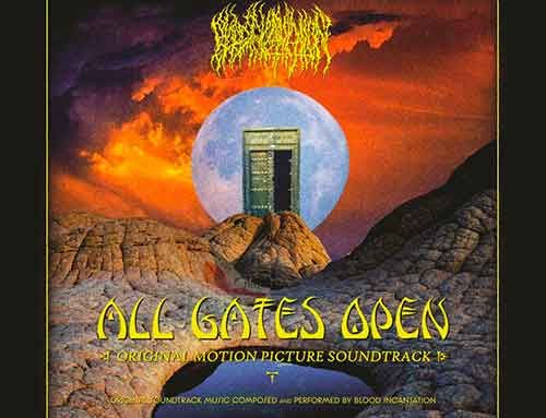 BLOOD INCANTATION – “All Gates Open”