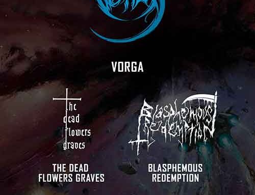 VORGA, i tedeschi saranno con The Dead Flowers Grave e Blasphemous Redemption al Tune Music Lab di Pordenone