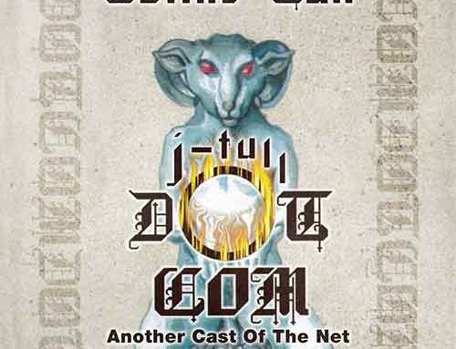 JETHRO TULL – “J-Tull Dot Com: Another Cast of the Net” (Reissue)