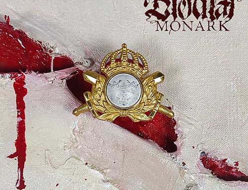 BLODTÅR – “Monark”