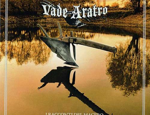 VADE ARATRO – “I Racconti Del Macero”