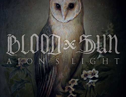 BLOOD AND SUN – “Aion’s Light”