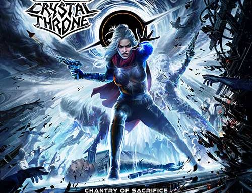 CRYSTAL THRONE – “Chantry of Sacrifice”