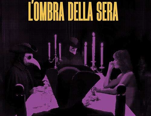 L’OMBRA DELLA SERA – “Segreti nel Nero”