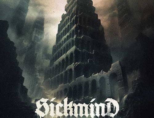 SICKMIND – “Babel Tower”